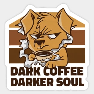 That's What I Do I Drink Coffee I Hate People And I Know Things Sticker